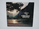 WILDERNESS AMERICA A Celebration of the Land LP Private label Funk Soul RARE