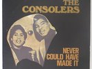 Consolers - Never Could Have Made It LP - Nashboro - Black Gospel VG++