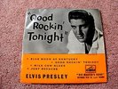 Elvis Presley Good Rocking Tonight 1957 HMV 7EG8256 Sought After EP