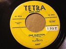 RARE DOO WOP R&B 45 The Playboys - One Question - So Good   Tetra HEAR IT