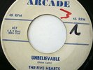 Rare Doo-Wop THE 5 HEARTS Unbelievable & Aunt Jenny 45 on Arcade wo Lee Andrews