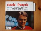 CLAUDE FRANCOIS - POCH MATE EP 45T 460.863 