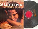J. J. JOHNSON Really Livin' baggie SEALED Stereo LP Storage Find -Nat Adderley