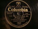 COL 1769D- ANNETTE HANSHAW -YOU WOULDN'T FOOL ME / LOVER COME BACK TO ME