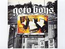 Geto Boys - The Resurrection               ...........NEU