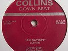 OWEN GRAY COLLINS BAND   AM SATISFY ** 1968 COLLINS DOWN BEAT 45