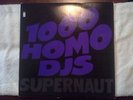 1000 HOMO DJ'S Ministry 1st Press Vinyl Album SUPERNAUT Goth Industrial