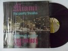 MIAMI Party Freaks DRIVE Miami Funk Breaks LP AUTOGRAPHED BY ROBERT MOORE HEAR