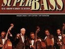 Ray Brown - Super Bass++Vinyl 200g++Acoustic Sounds+NEU+OVP