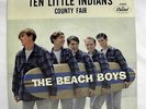 THE BEACH BOYS - TEN LITTLE INDIANS / COUNTY FAIR 45 CAPITOL 4880 45=NM