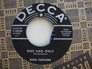 EDDIE FONTAINE KILLER ROCKABILLY 45 DECCA 30338 ONE AND ONLY HEAR IT
