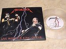 METALLICA  LIVE WITH THE KING OF EVIL  RARE LIMITED 7' INCH SINGLE  SLAYER