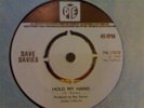 DAVE DAVIES *HOLD MY HAND* 7'' 1969 UK 1ST EDITION NM