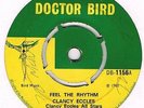 CLANCY ECCLES Feel the rhythm / Feel the roking Dotor Bird DB 1156 Great ska