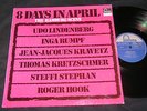 8 DAYS IN APRIL Udo Lindenberg, Inga Rumpf...  / German LP'72 PHONOGRAM 6434232