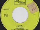 BLACK SUGAR - Baila / Sha la la means I Love you LATIN FUNK SOUL GROOVE 76 PERU
