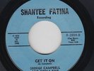 Deep Soul 45 - George Campbell & Kools Five - Get It On - Shantee Fatina - mp3