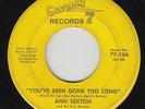Northern Soul 45 - Ann Sexton - You've Been Gone Too Long - 77 - mp3