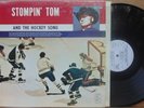 STOMPIN' TOM CONNORS: THE HOCKEY SONG rare CANADIAN FOLK NM  vinyl LP