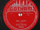 R&B 78 DORIS BROWNE Oh Baby / Please Believe Me on Gotham