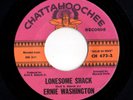 Northern Soul 45 ERNIE WASHINGTON Lonesome Shack/How About You Chattahoochee