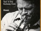 CHET BAKER - DOWN - LIVE IN THE SUBWAY CLUB - CIRCLE - LP - GERMANY - NM