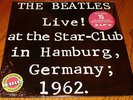 THE BEATLES LIVE AT THE STAR - CLUB IN HAMBURG GERMANY 1962 LP STILL SEALED