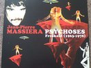 Jean-Pierre Massiera - Psychoses Freakoid (1963-1978) LP: 2007 Mucho Gusto