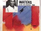 MUDDY WATERS Live In Paris 1968 w/ Luther 