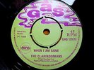 THE CLARINDONIANS - When I Am Gone.  Gas label.  1969.  VG+