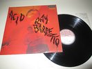 RAY BARRETTO - ACID - LONDON UK 1969  TEST PRESSING