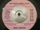 Soul/Funk 45 Eddie Simpson Lovin Season/Big Black Funky Slave DUKE DJ NM Rare