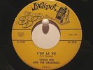 Chuck Rio and the Originals  Jackpot 48016  Margarita/C'est La Vie  Listen