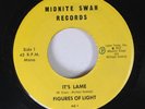 Hear Garage Punk Bftg 45 Figures Of Light - It'S Lame / I Jes Wanna Go To Bed O