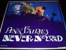 Pink Fairies - Never Never Land (1971) PVC SLEEVE LP - UK 2383-045 EX/NM