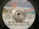 Rare Funk/Soul 45 We are The Chosen Few/Cut Me In on MOD-ART ORIG NM 1975
