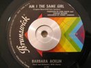 Funk Northern Soul 45 Barbara Acklin - Am I The Same Girl BRUNSWICK NM Original