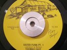 Rare Soul/Funk 45 Thomas East - Sister Funk 1 & 2 TRUE SOUL NM Non-Styrene ORIG