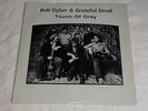Bob Dylan and the Grateful Dead, Bridget's Album and a Touch of Grey, 1987