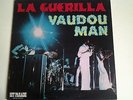 LA GUERILLA Vaudou RARE West Indies Lp GROOVY LATIN/ COMPAS CADENCE/ REGGAE Hear