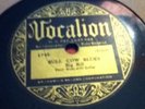 Big Bill - How You Want It Done?/ Bull Cow Blues (Vocalion 1745)