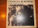 LP: CHARLES BUKOWSKI - Hello, It's good to be back RARITÄT org.D'78 mint +Poster