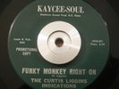 Funk/Soul 45 Curtis Liggins Indications - What It Is on KAYCEE-SOUL EX DJ ORIG