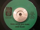 Soul/Funk 45 Louis Villery - Black Water Gold/Nassau Fruit Drink SOUL POWER NM