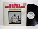 HEAVY EQUIPMENT 