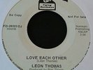 ORIGINAL NORTHERN SOUL CROSS OVER 45 - LEON THOMAS - LOVE EACH OTHER - LISTEN...
