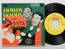 HOWDY DOODY & BUFFALO BOB SMITH 45 Howdy Doody & Santa Claus RCA Xmas #T562