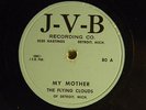 Flying Clouds of Detroit 78 rpm MY MOTHER / RING THE GOLDEN BELLS   VG+ to VG++