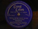 The Imperials 78 rpm YOU'LL NEVER WALK ALONE / AIN'T GONNA TELL IT RIGHT  M- r+b
