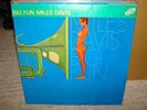 Miles Davis / Big Fun, Japan 2LPs, Low Sale